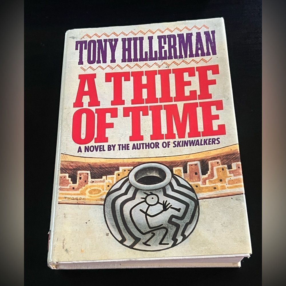 A Thief of Time by Hillerman, Hardcover 1988